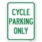 Signmission Cycle Parking Only Heavy-Gauge Aluminum Rust Proof Parking Sign, 18" x 24", A-1824-24200 A-1824-24200 - alternate 1